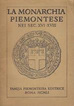 La monarchia piemontese nei sec. XVI - XVIII: lezioni di storia del Piemonte