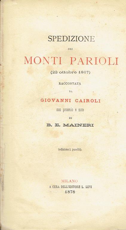 Spedizione dei Monti Parioli : (23 ottobre 1867) - Giovanni Cairoli - copertina