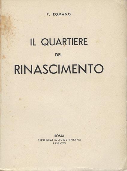 Il Quartiere del Rinascimento - Pietro Romano - copertina