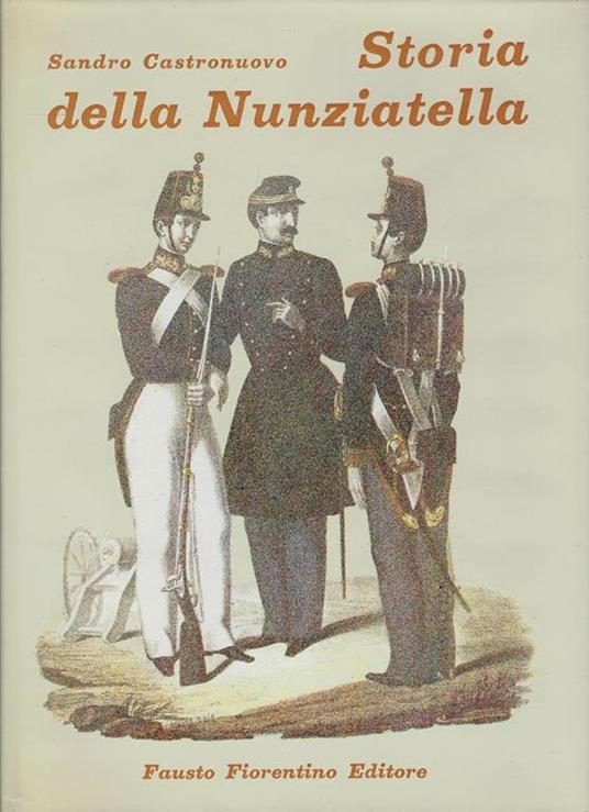 Storia della Nunziatella - Sandro Castronuovo - copertina