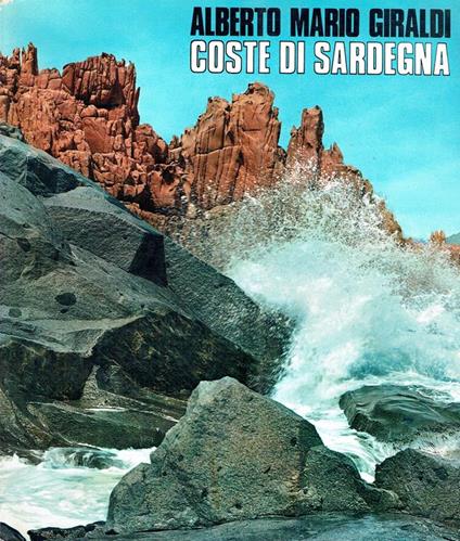 Coste di Sardegna - Alberto Giraldi - copertina