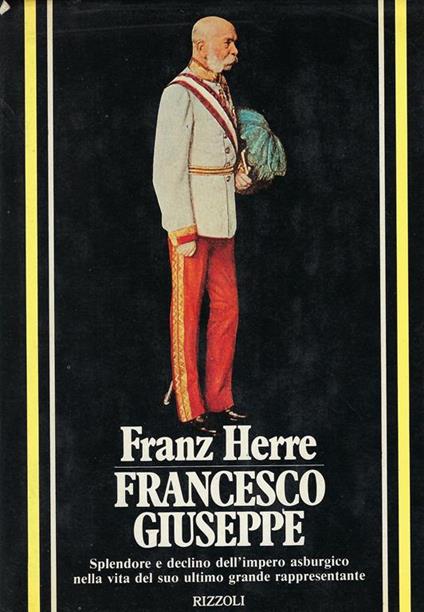 Francesco Giuseppe - Franz Herre - copertina