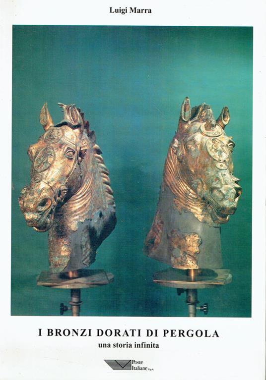 I bronzi dorati di Pergola: una storia infinita - Luigi Marra - copertina