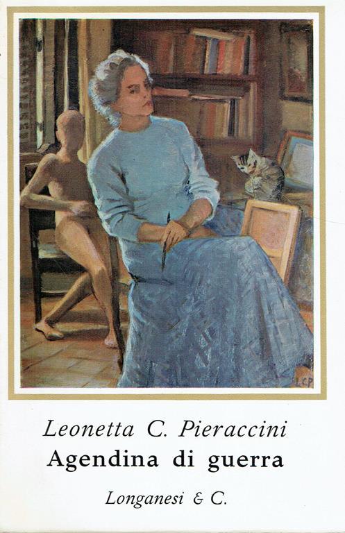 Agendina di guerra, 1939-1944 - Leonetta C. Pieraccini - copertina