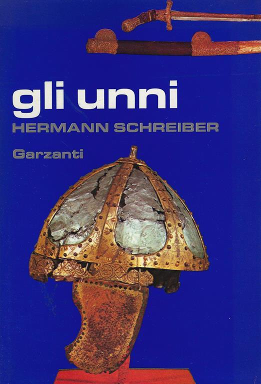 Gli unni - Hermann Schreiber - copertina