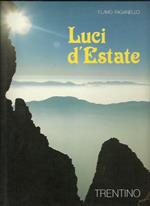 Luci d'Estate, Trentino