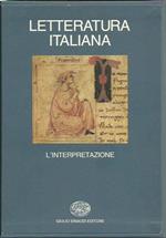 Letteratura Italiana 4 - L' interpretazione