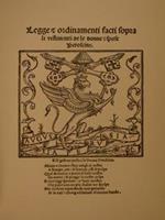 Legge Et Ordinamenti Facti Sopra Li Vestimenti De Le Donne Et Spose Peroscine. Perugia, Per Gerolamo Cartolari, 1529. Edizione Anastatica In Cinquecento Esemplari Numerati