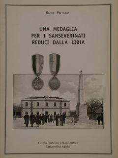 Una Medaglia Per I Sanseverinati Reduci Dalla Libia - Raoul Paciaroni - copertina