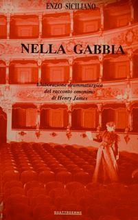 Nella gabbia - Enzo Siciliano - copertina