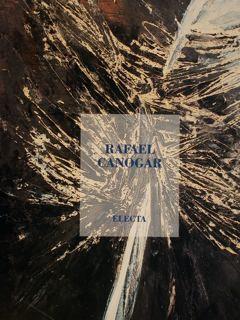 Rafael Canogar. Opere 1957-1964 - Fabrizio D'Amico - copertina