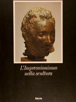 L’Impressionismo Nella Scultura