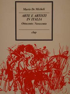 Arte e artisti in Italia (1800-1900) - Mario De Micheli - copertina