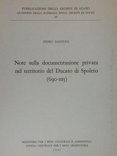 Note sulla documentazione privata nel territorio del ducato di Spoleto (690-1115) - Piero Santoni - copertina