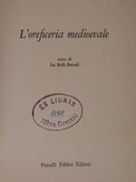 L' Oreficeria Medievale