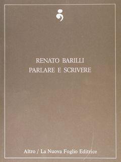 Parlare E Scrivere - Renato Barilli - copertina