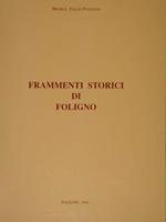 Frammenti Storici Di Foligno