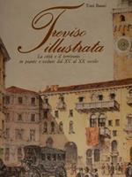 Treviso illustrata. Ediz. Inglese