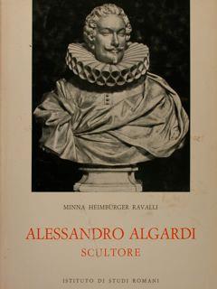 Alessandro Algardi Scultore Di :Heimburger Ravalli Minna - copertina