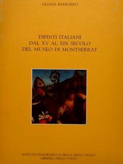 Dipinti italiani dal XV al XIX secolo del Museo di Montserrat - Liliana Barroero - copertina