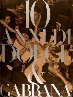 10 Anni Di Dolce E Gabbana - copertina
