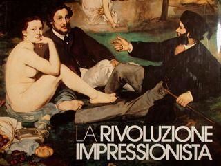 La rivoluzione impressionista - Bruce Bernard - copertina