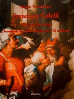 Francesco Colelli. Pittore (1734-1820) - Mario Panarello - copertina