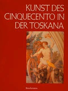 Kunst Des Cinquecento In Der Toskana - copertina