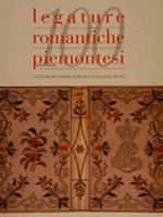 Legature Romantiche Piemontesi. Legature Del Periodo Romantico In Raccolte Private