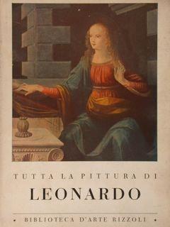 Tutta la pittura di LEONARDO - Costantino Baroni - copertina