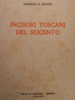 Incisori toscani del seicento - Odoardo Giglioli - copertina