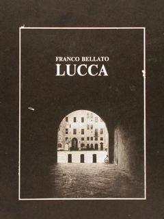 Lucca - Franco Bellato - copertina