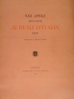 Xxiii Aprile Mdcccxciii Ai Reali D'Italia. Ode - Gian Paolo Melzi D’Eril - copertina
