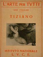 L' Arte per tutti. TIZIANO