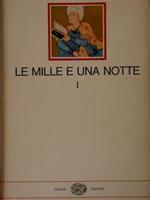 Le mille e una notte vol. I/II. Collana Millenni