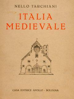 Italia Medievale - Nello Tarchiani - copertina