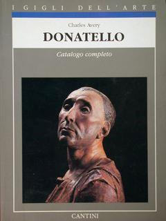 Donatello. Catalogo completo - Charles Avery - copertina