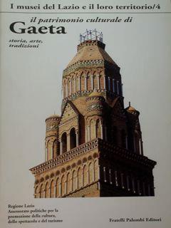 Il pareimonio culturale di Gaeta. Storia, arte, tradizioni - Mario Sanfilippo - copertina