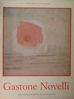 Gastone Novelli 1925 - 1968. Roma, 10 giugno - 25 settembre 1988 - Pia Vivarelli - copertina