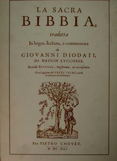 La Sacra Bibbia tradotta in lingua Italiana, e commentata da Giovanni Diodati di Nation Lucchease. Seconda editione, migliorata, ed accresciuta. Con l'aggiunta de' Sacri Salmi, messi in rime per lo medesimo. Per Pietro Chovet. MDC.XLI. Ristampa Anast - copertina