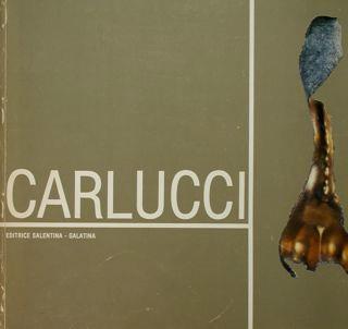 Carlucci. Lecce, 18 dicembre '83 - 18 gennaio '84 - copertina