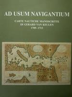 Ad usum navigatium. Carte nautiche Manoscritte di Gerard van Keulen. 1709-1713