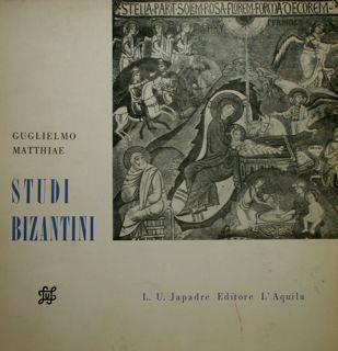 Studi bizantini - Guglielmo Matthiae - copertina