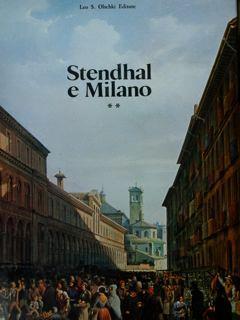 Stendhal e Milano. Atti del 14º Congresso internazionale stendhaliano (Milano, 13-19 marzo 1980) - Anna Maria Raugei - copertina