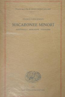 Macaronee minori. Zanitonella, Moscheide, Epigrammi - Teofilo Folengo - copertina