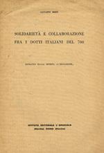 Solidarietà e collaborazione fra i dotti italiani del 700. Estratto dalla rivista L'Educazione