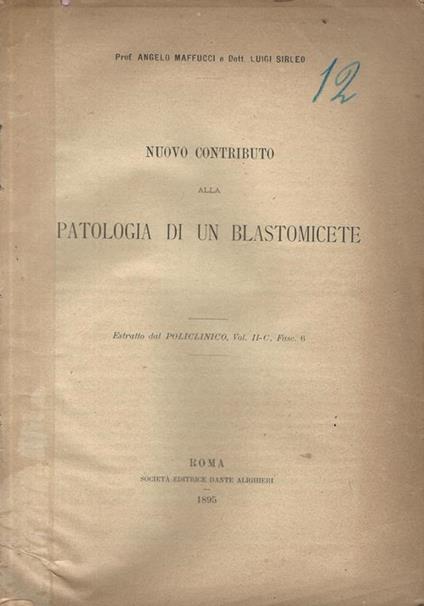 Nuovo contributo alla patologia di un blastomicete - copertina