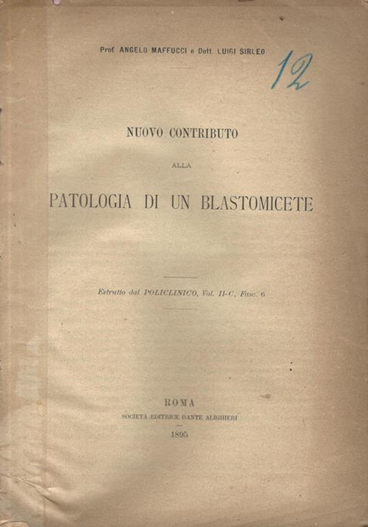 Nuovo contributo alla patologia di un blastomicete - copertina