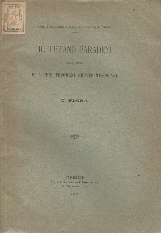 Il tetano faradico nello studio di alcuni fenomeni nerveo-muscolari - copertina