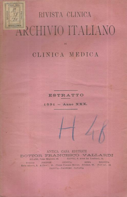 Rivista Clinica Archivio Italiano di Clinica Medica. Estratto 1891